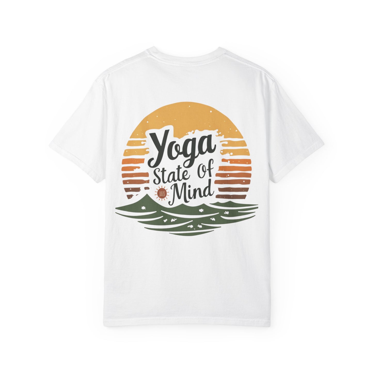 Yoga State of Mind T-Shirt, Unisex Tee for Yoga Lovers, Gift for Meditation Practitioners, Casual Wear, Beach Shirt, Relaxation Apparel